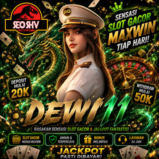 DEWI11 - dewi11 Situs Resmi Slot Online dari Berbagai Provider
